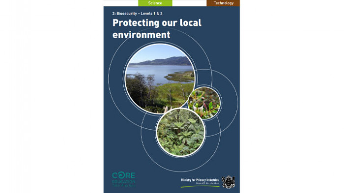 Biosecurity: Protecting our local environment - Biosecurity NZ
